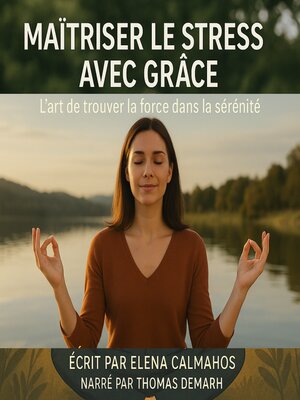 cover image of MAÎTRISER LE STRESS AVEC GRÂCE